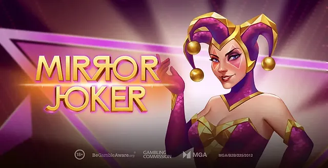 Slot Mirror Joker: Mengenal Tema dan Grafis Juga Cara Bermain Slot Play'n GO